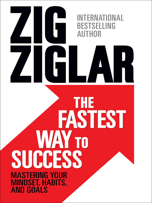 Title details for The Fastest Way to Success by Zig Ziglar - Wait list